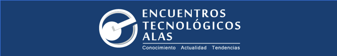 ENCUENTRO TECNOLÓGICO ALAS ARGENTINA 2022