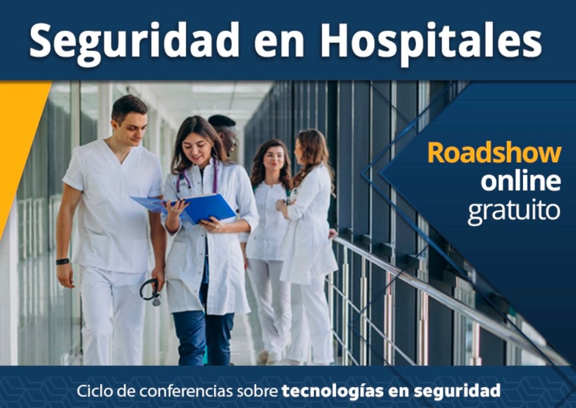 ROADSHOW ONLINE SEGURIDAD EN HOSPITALES
