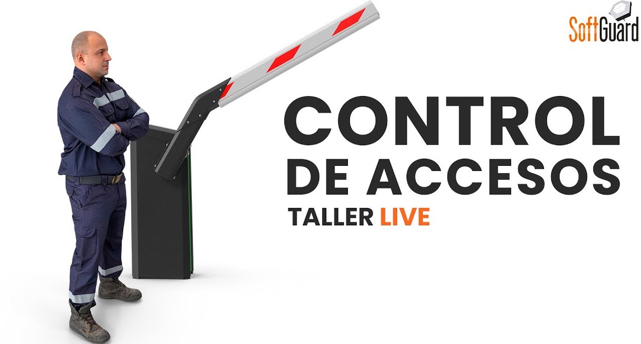 TALLER CONTROL DE ACCESO CON SOFTGUARD