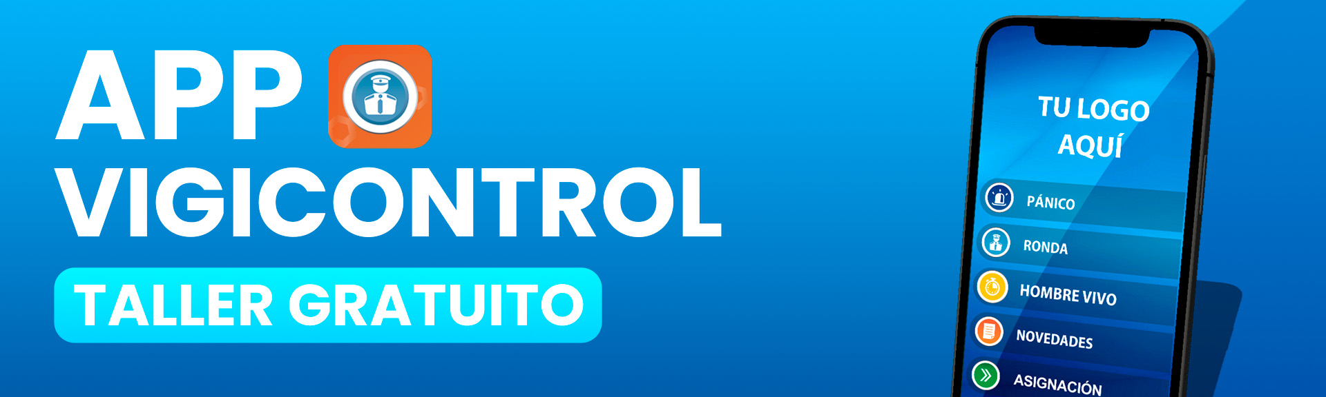 TALLER LIVE APP VIGICONTROL