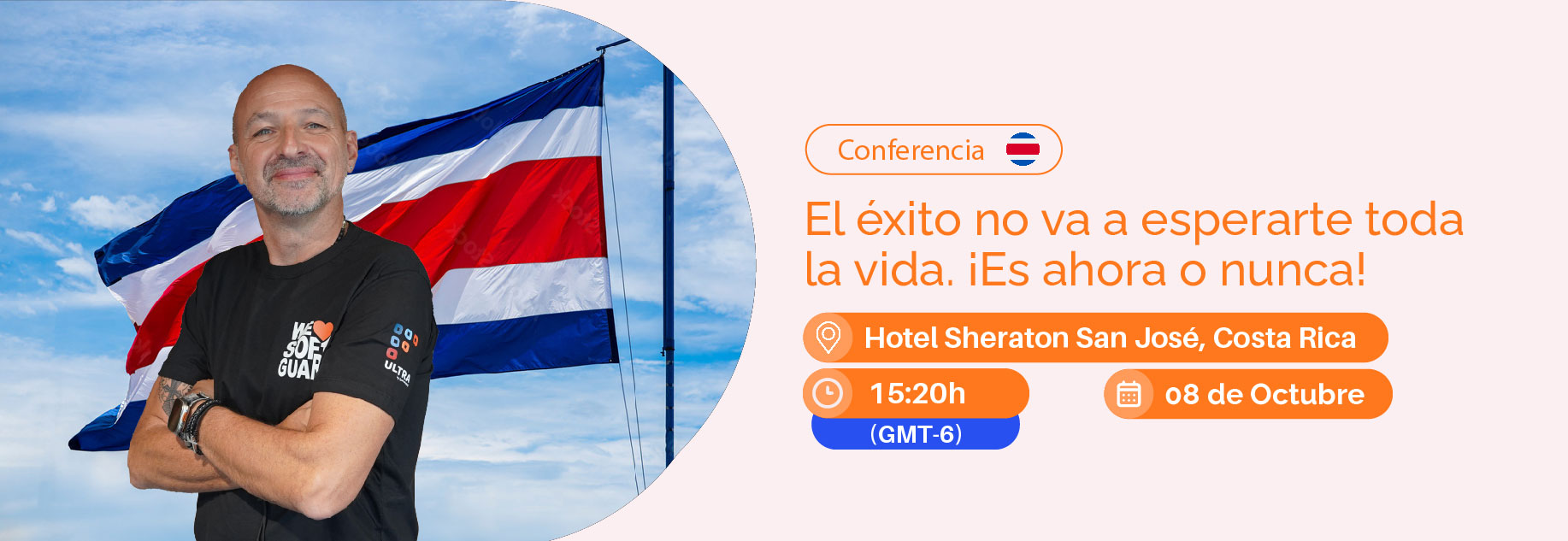 EL EXITO NO VA A ESPERARTE TODA LA VIDA.  - CONFERENCIA EN COSTA RICA 