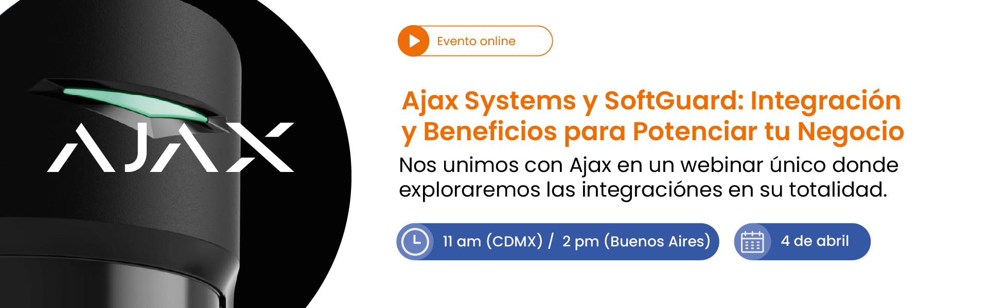 AJAX SYSTEMS Y SOFTGUARD INTEGRACION Y BENEFICIOS EXCLUSIVOS PARA POTENCIAR TU NEGOCIO