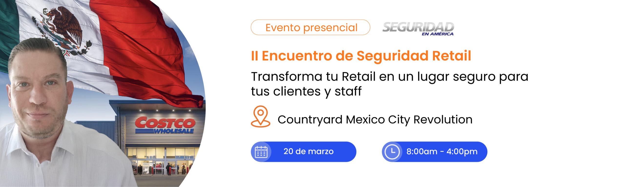 II ENCUENTRO DE SEGURIDAD RETAIL- EVENTO PRESENCIAL CDMX