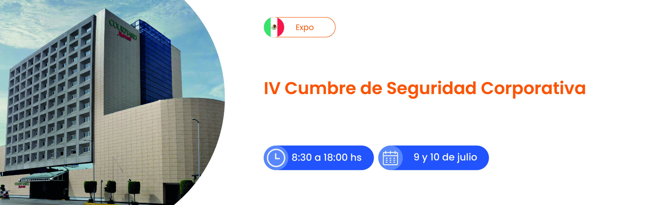 IV CUMBRE DE SEGURIDAD CORPORATIVA- EVENTO PRESENCIAL CDMX