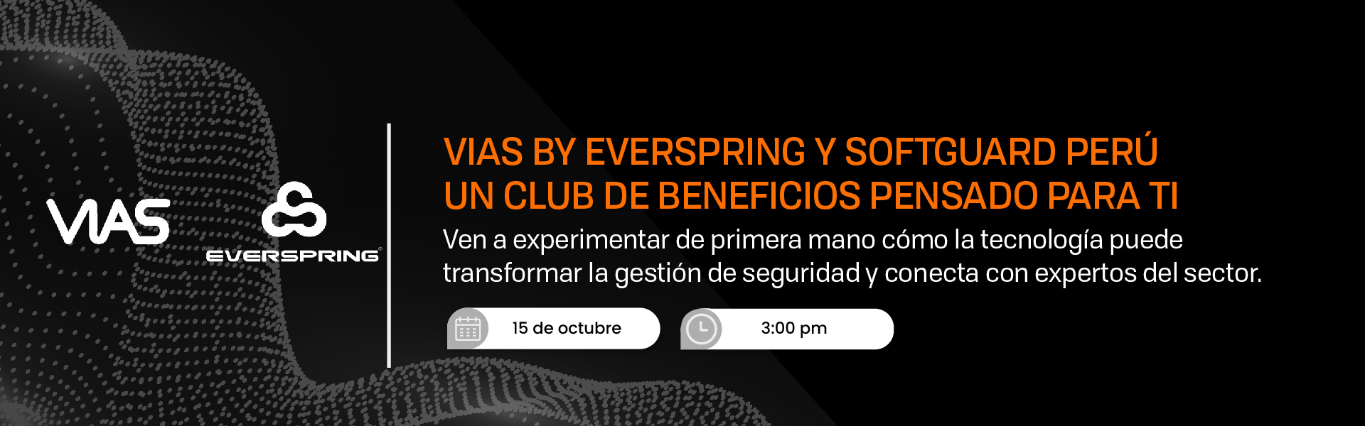 PRESENTACION DISTRIBUIDOR OFICIAL VIAS BY EVERSPRING Y CLUB DE BENEFICIOS CON SOFTGUARD