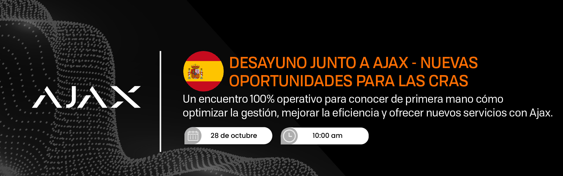 DESAYUNO JUNTO A AJAX | NUEVAS OPORTUNIDADES PARA LAS CRAs 
