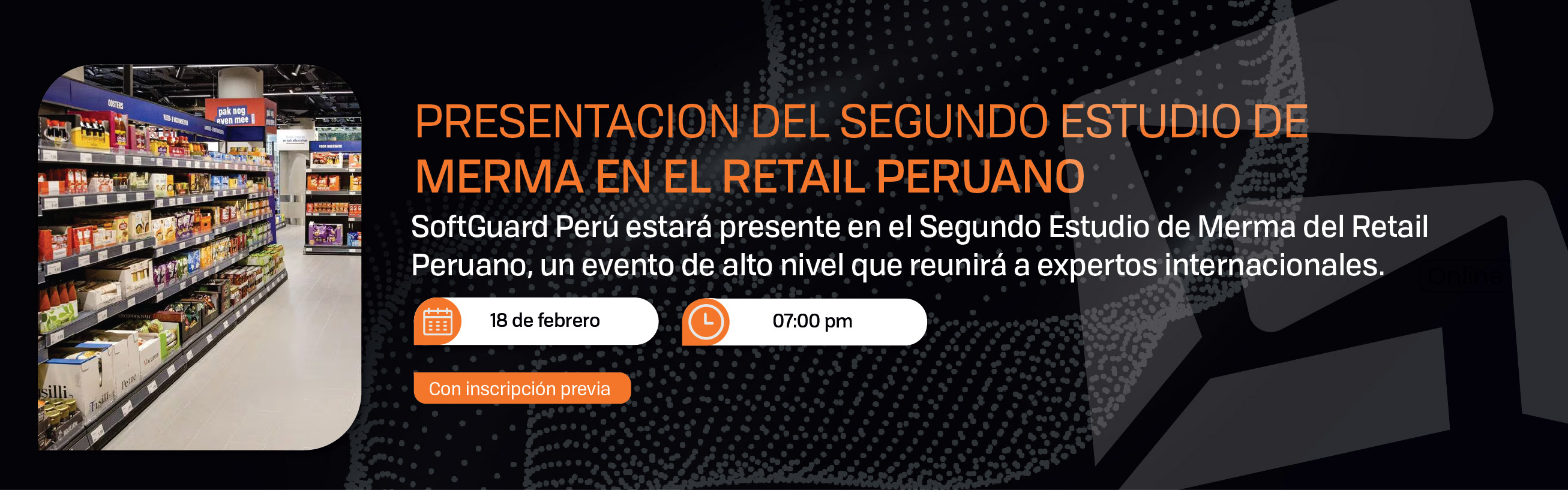 PRESENTACION DEL SEGUNDO ESTUDIO DE MERMA EN EL RETAIL PERUANO
