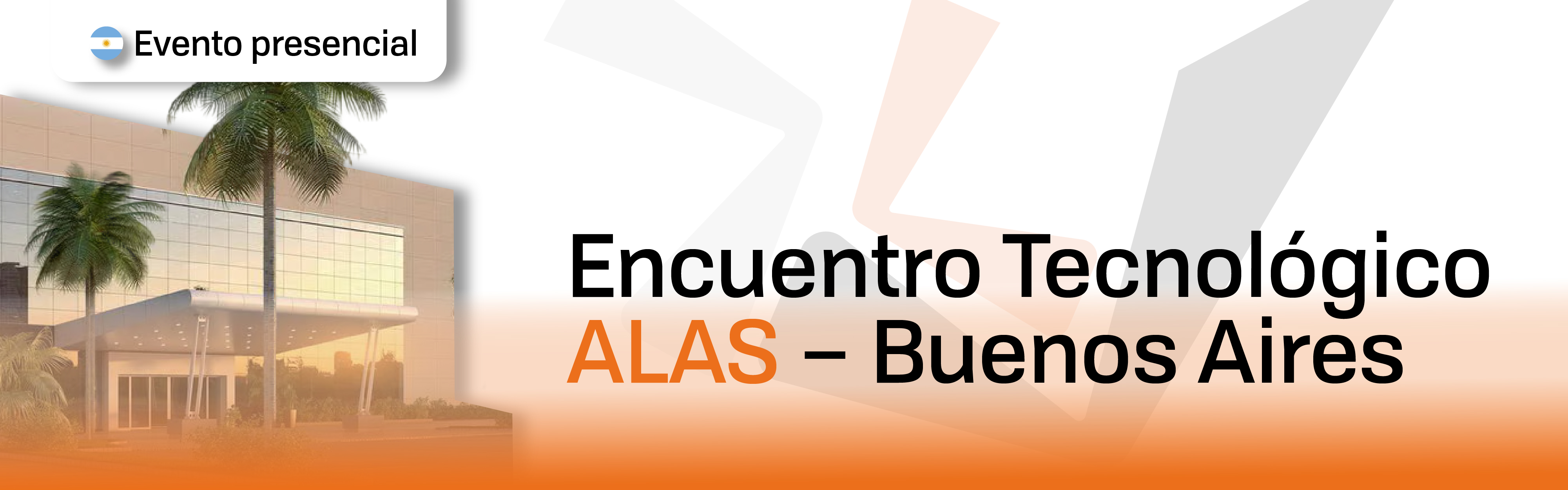 ENCUENTRO TECNOLOGICO ALAS - EDICION ARGENTINA